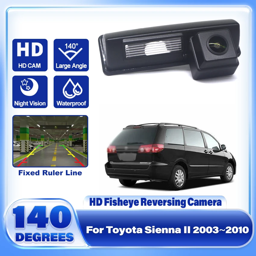 

CCD HD Fisheye Lens Rear View Camera For Toyota Sienna II 2003 2004 2005 2006 2007 2008 2009 2010 Car Reverse Parking Monitor