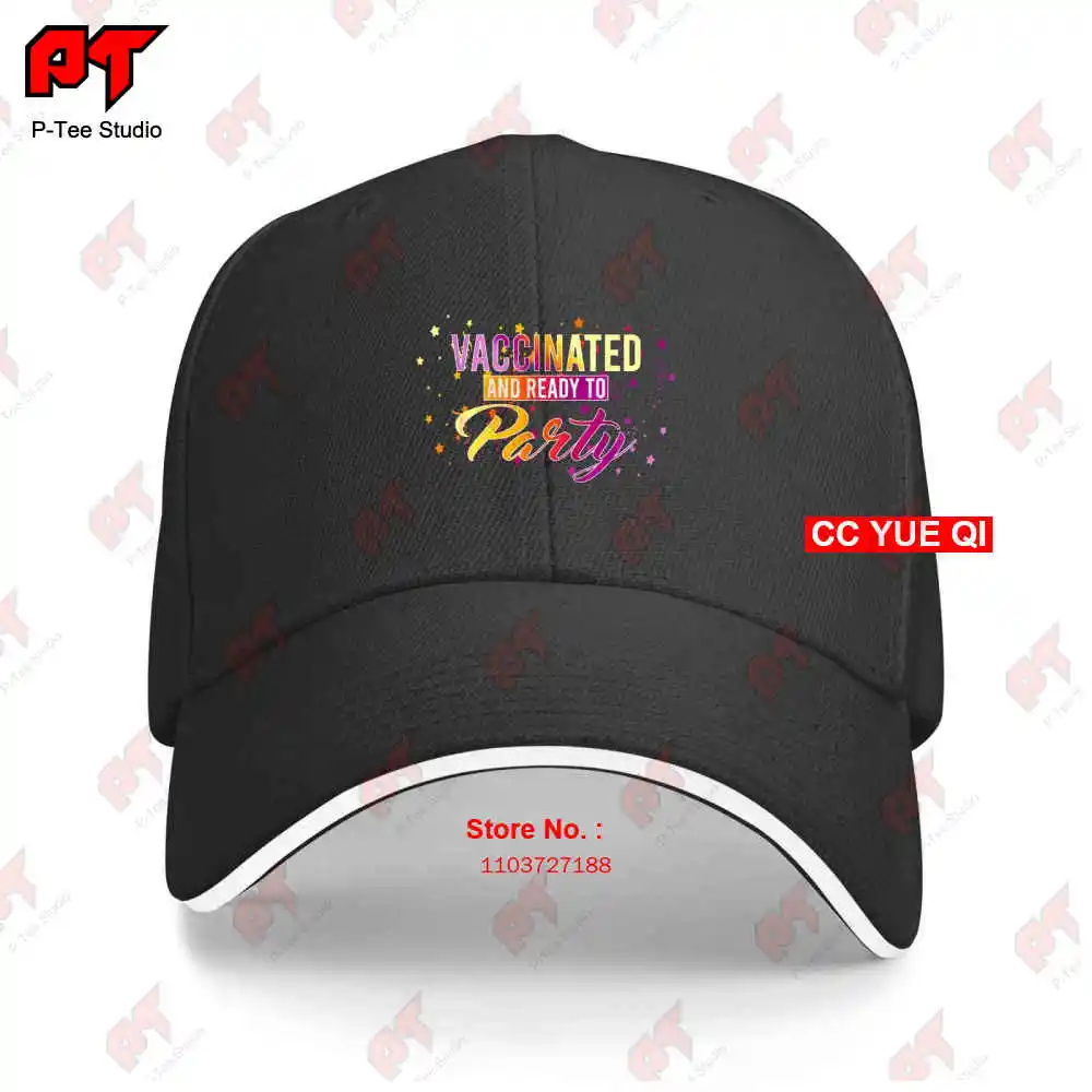 

Vaccinated And Ready To Party 2021 Baseball Caps Truck Cap 09FU