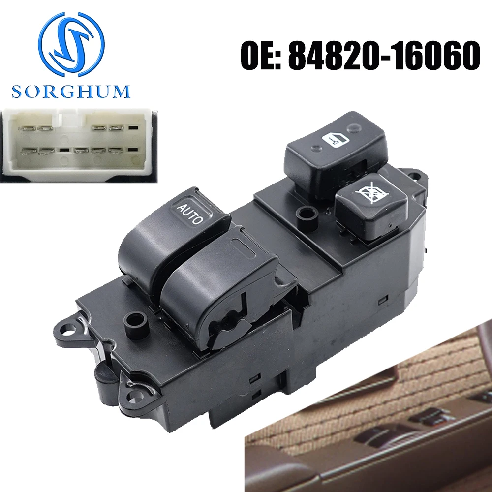 

SORGHUM Left Side Electric Power Window Master Switch 84820-16060 For Toyota Pickup T100 Tacoma Paseo Tercel Camry 84820-10070