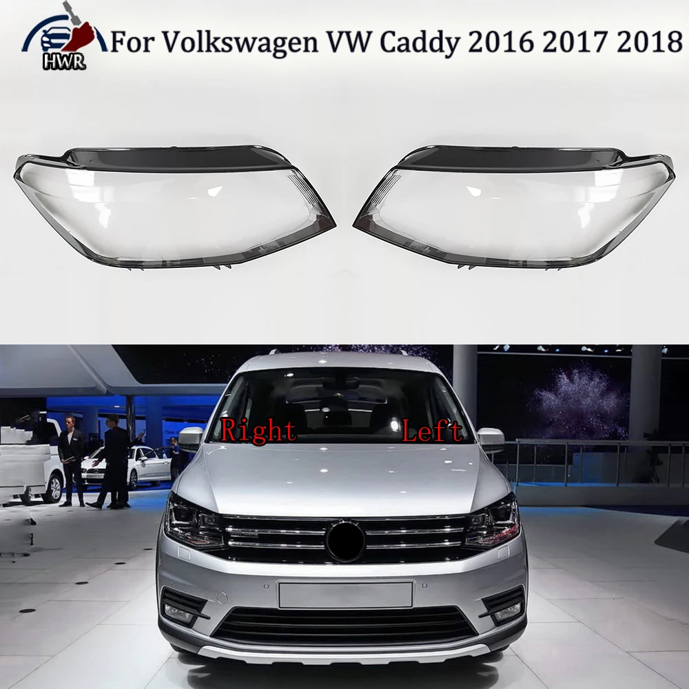 

Headlamp Transparent Lampshade Headlight Lampshell Plexiglass Replace Original Lens Cover For Volkswagen VW Caddy 2016 2017 2018