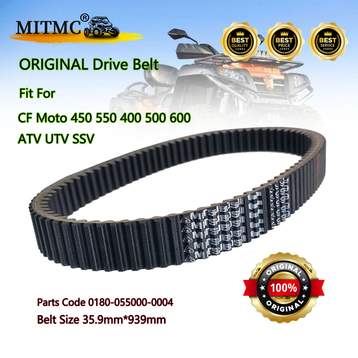 

ORIGINAL Mitsubishi CVT BELT For CF CF400 450 500 550 600 ATV UTV SSV 0180-055000-0004 SIZE 35.9*939