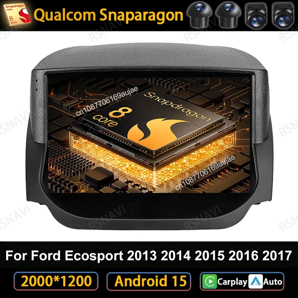 

Car Radio Android 15 For Ford Ecosport 2013 2014 2015 2016 2017 4G LTE DVD GPS QLED DSP Qualcomm BT 5G WIFI Multimedia Stereo