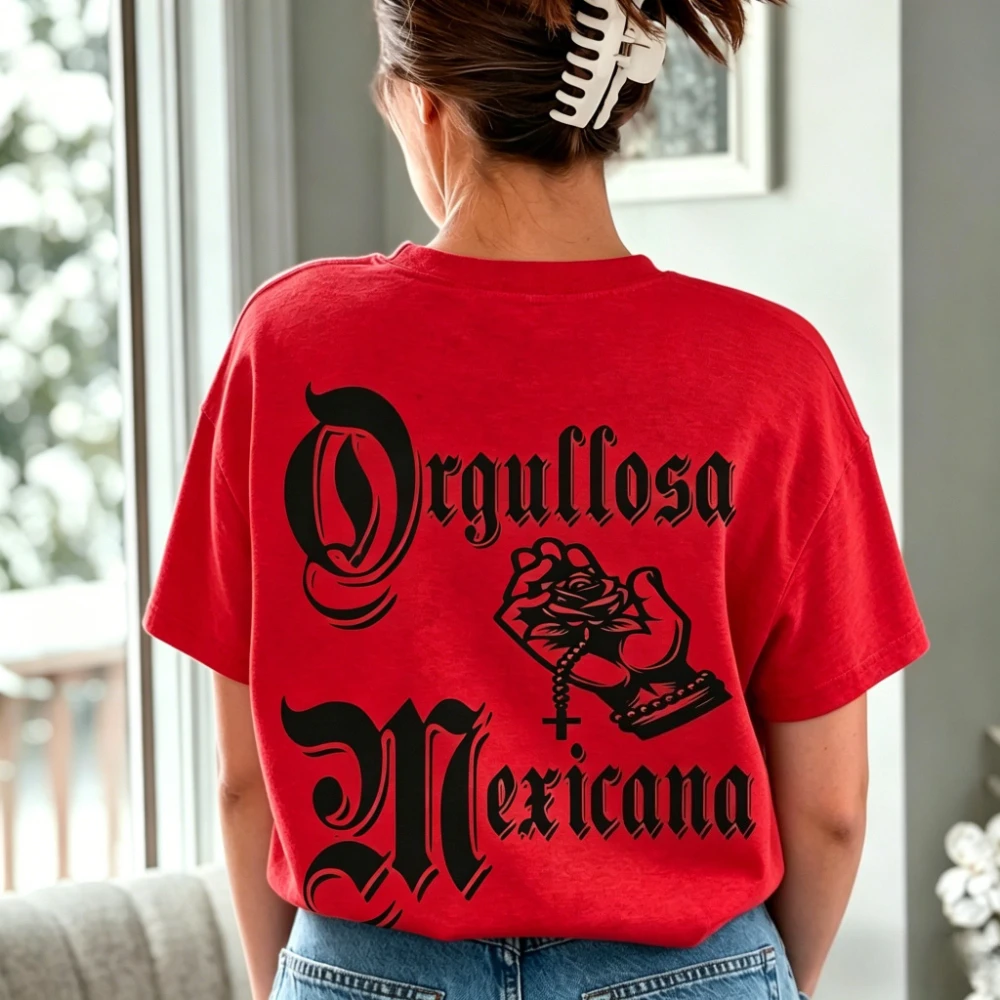 Orgullosa Mexicana Graphic TShirt Chicano Gothic Font Praying Hands Rose Rosary Cross Mexican Pride Shirt Women Fashion Tops