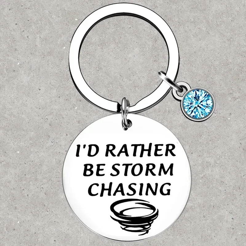 Hot Funny Stormchaser Keychain I'd Rather Be Storm Chasing Key Rings Tornado Hunter Gifts For Meteorologist Forecaster