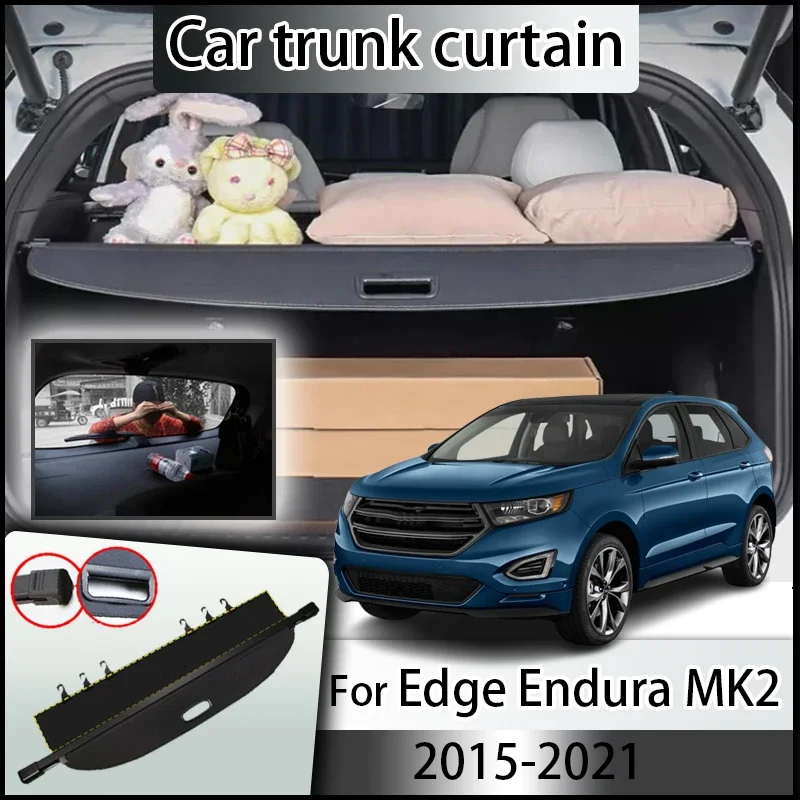 Auto Trunk Cover Curtain For Ford Edge 2017 Accessories MK2 Endura CD539 2015-2021 Tail Box Storage Partition Anti-peeping Parts