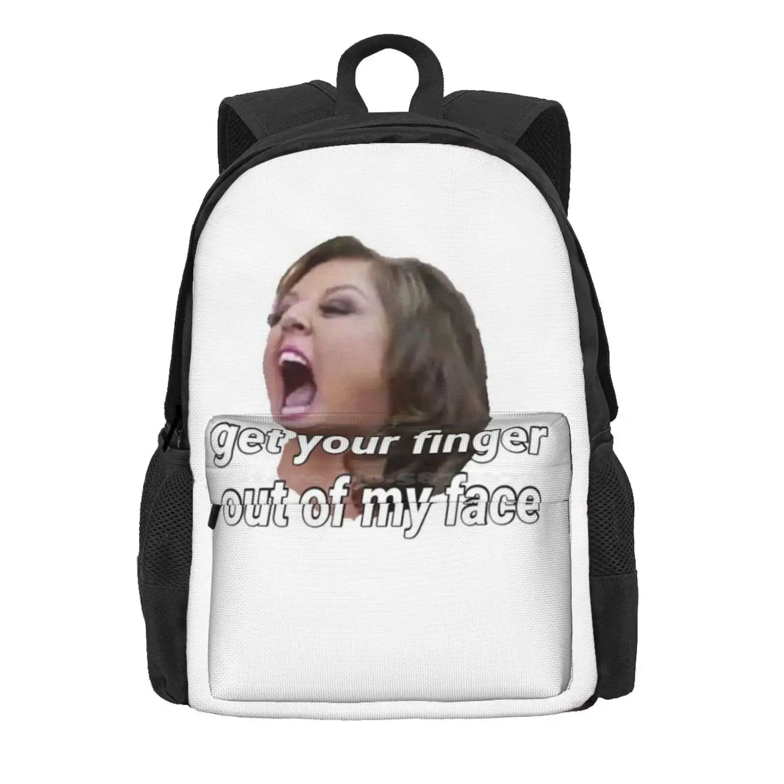 Dance Moms Get Your Finger Out Of My Face Hot Sale Schoolbag Backpack Fashion Bags Dance Moms Abby Lee Miller Aldc Hyland