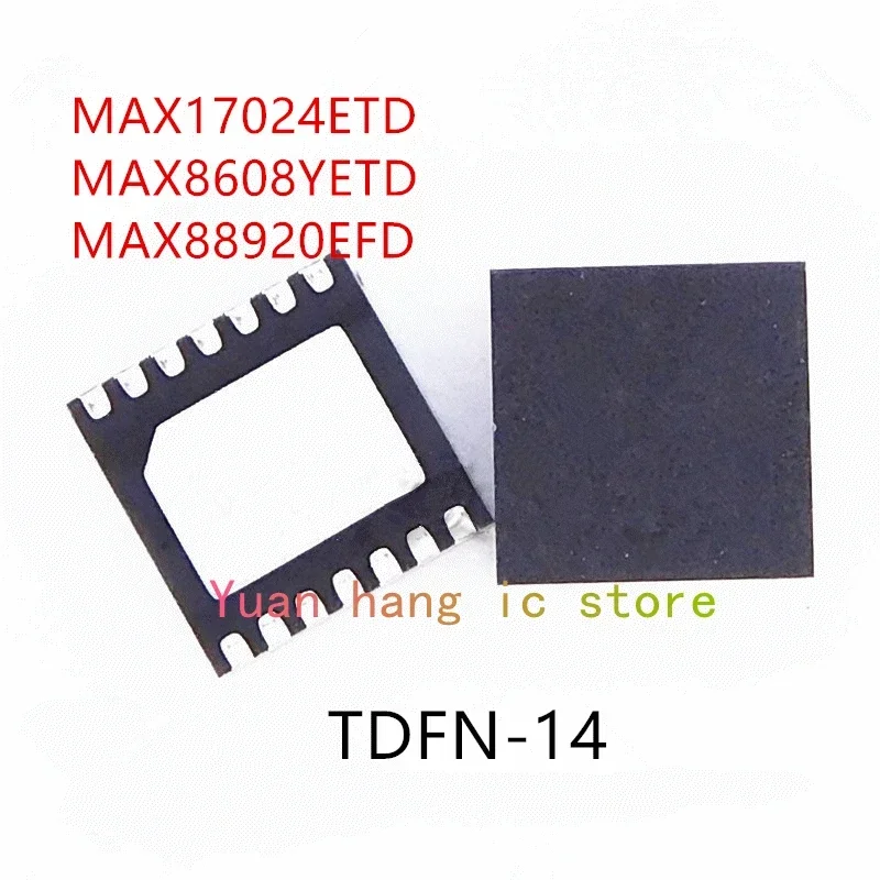 

10PCS MAX17024ETD MAX8608YETD MAX88920EFD IC