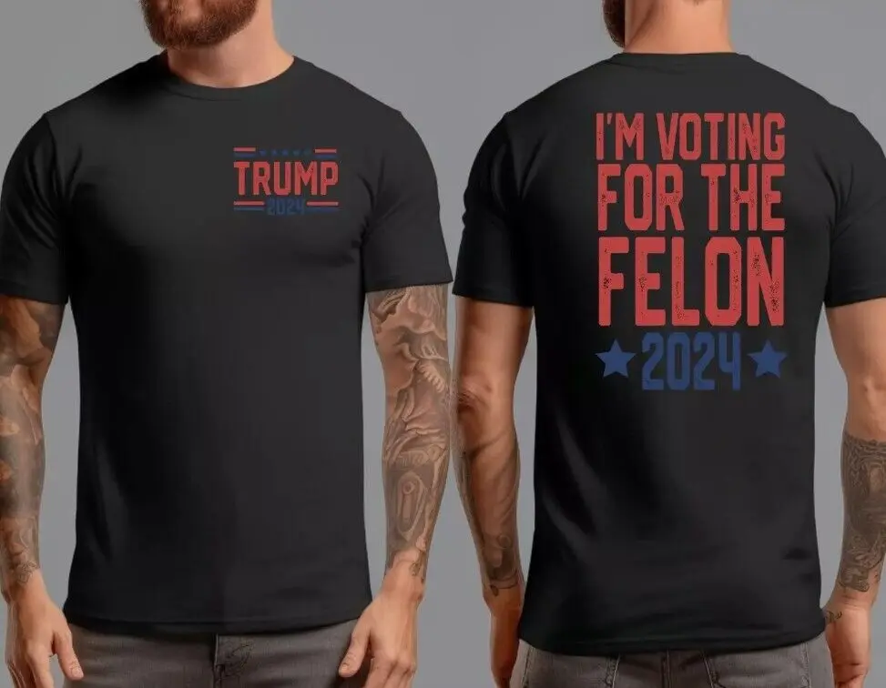 Trump I am Voting For The Felon Never Surrender 45 47 MAGA Flag Legend T-Shirt