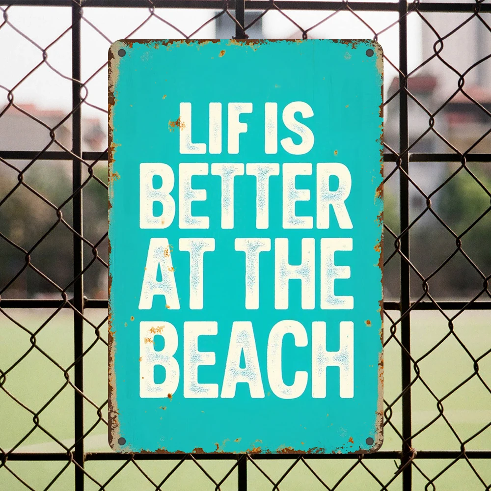 لافتة فنية مسطحة ثنائية الأبعاد، عتيقة للشاطئ أفضل، علامة فنية جدارية معدنية سهلة التعليق في الهواء الطلق، ديكور لوحة المزرعة، ديكور مثالي للهدايا