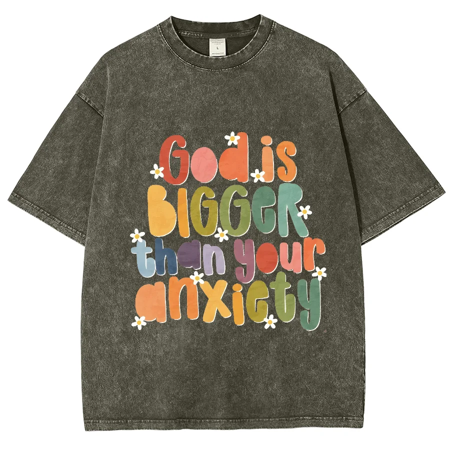 God Is Bigger Than Anxiety Y2K Washed Short Sleeves T-Shirt, Creative Printed Unisex Vintage Streetwear Fashion Plus Size Tops