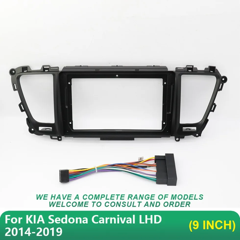 

For KIA Sedona Carnival LHD 2014-2019 Car Radio Fascias Android GPS MP5 Stereo Player 2 Din Head Unit Panel Dash Frame Installat