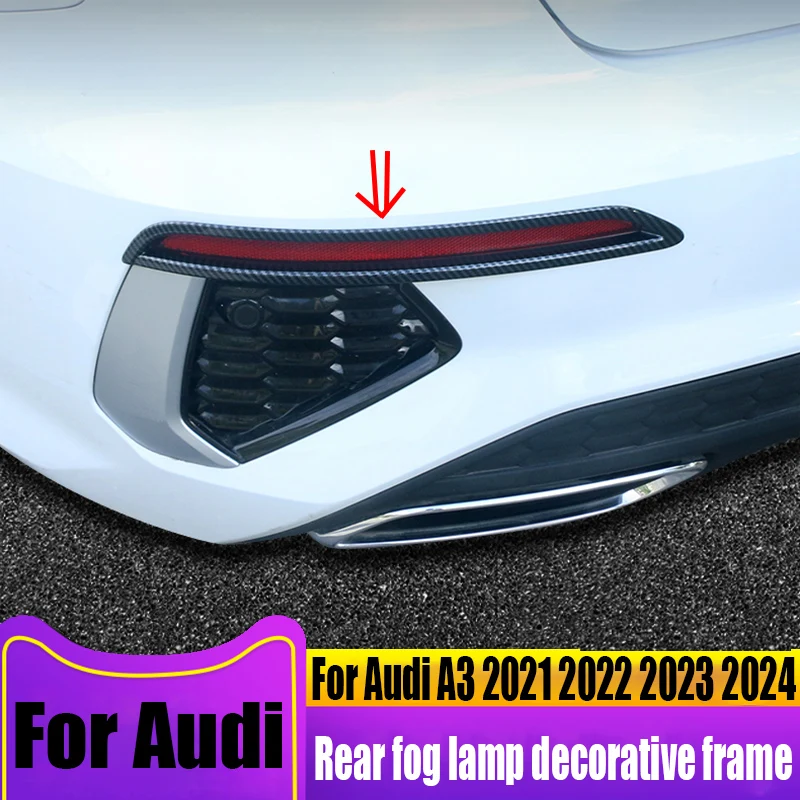 

Задние противотуманные фары для Audi A3 2021 2022 2023 2024, декоративная рамка, товары для украшения внешней части автомобиля, материал АБС