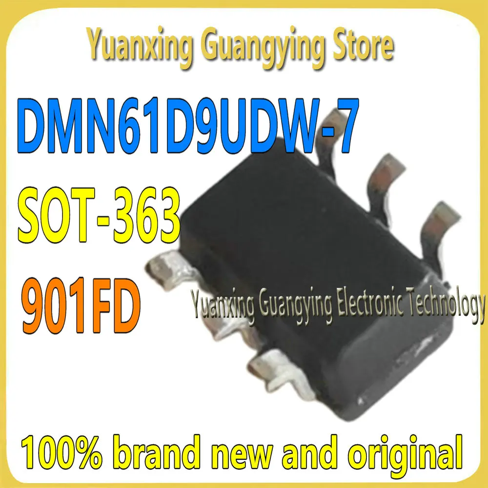 (10 pieces) DMN61D9UDW-7 Marking: 901FD SOT-363 N-Channel MOSFET Field Effect Tube 100% Brand New and Original