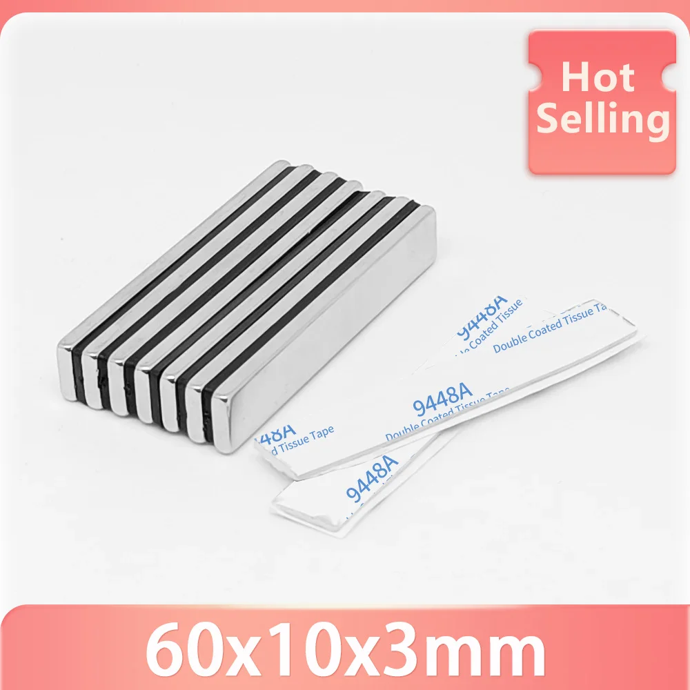 60x10x3mm Quadrate Powerful Strong Magnets With 3M Self - Adhesive 60x10x3 Block Neodymium Magnets 60*10*3