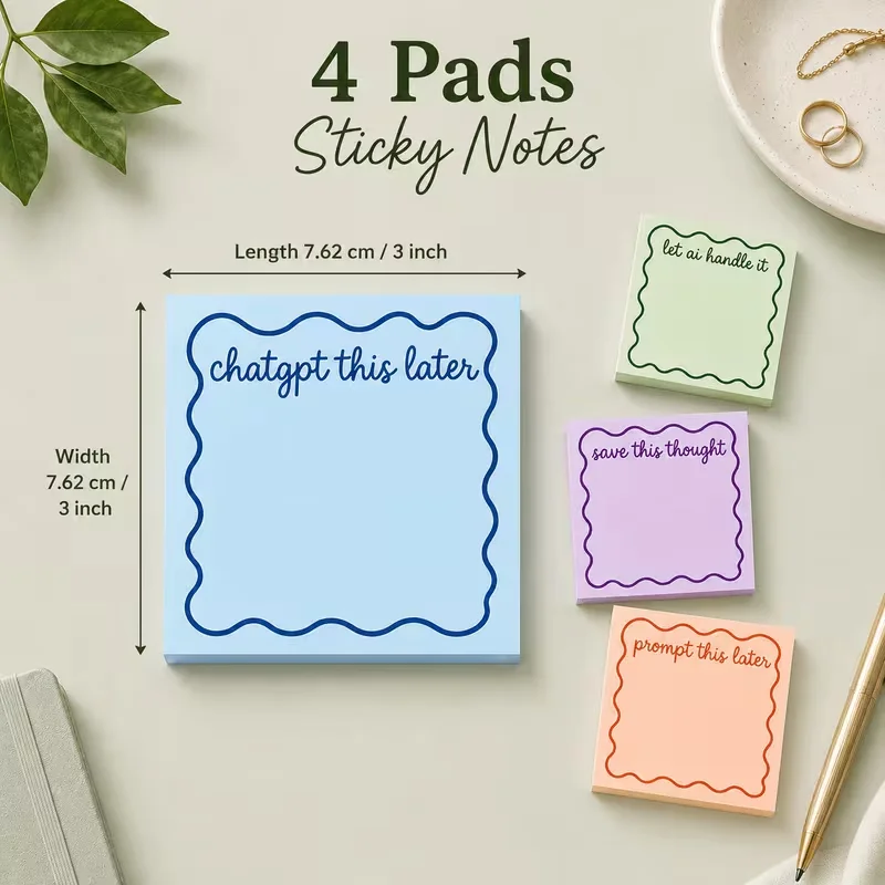 4 Pcs Funny Ai-Inspired Sticky Notes Cute Pastel Memo Pads With Wavy Border Gift For Office Desk For Coworkers Students Teachers