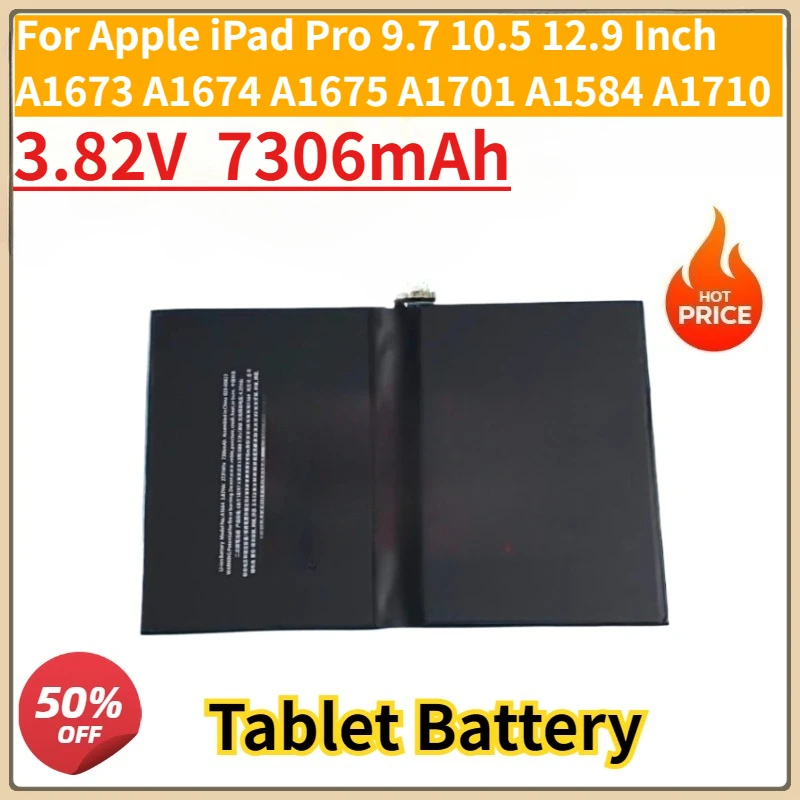 

New Replacement Tablet Battery for Apple IPad Pro 9.7 10.5 12.9 Inch A1673 A1674 A1675 A1701 A1584 A1710