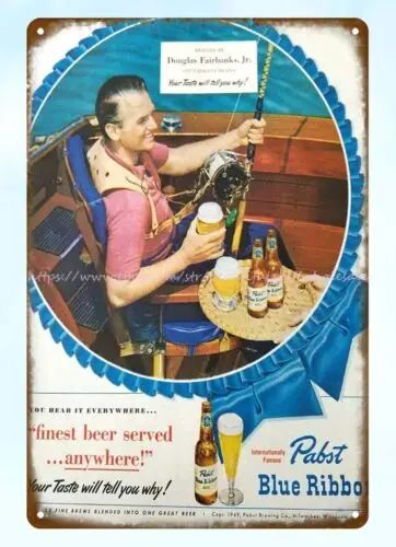 1949 Douglas Fairbanks Jr fishing boating Pabst Blue Ribbon beer metal tin sign