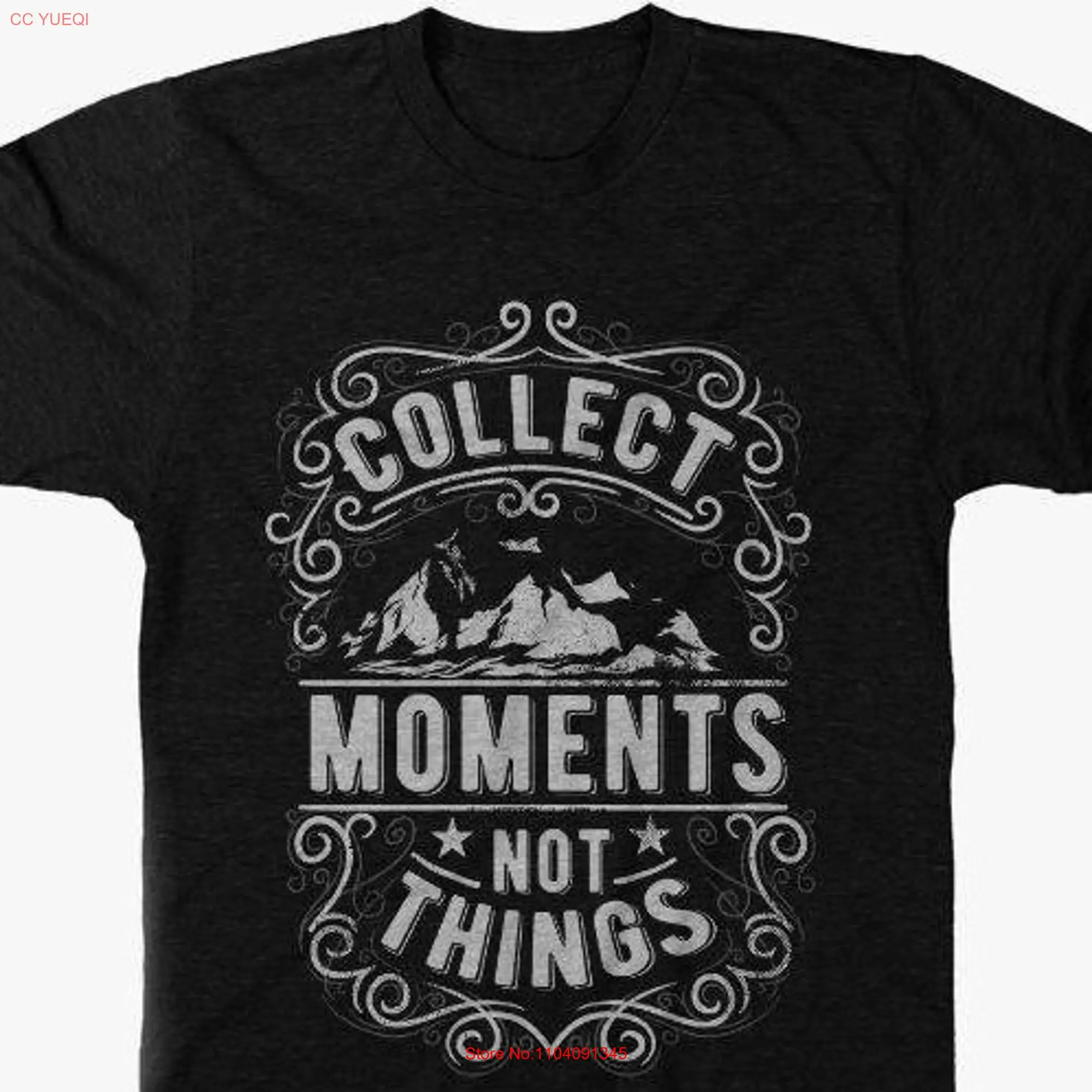 Collect Moments not things T Shirt Inspirational law of attraction Corporate Sellout long or short sleeves