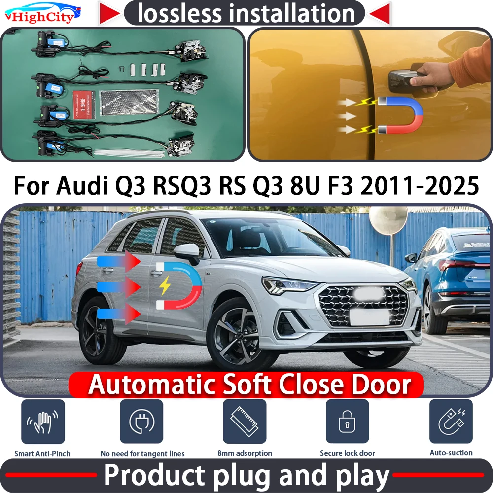 

HighCity Closing Door Lock Actuator for Audi Q3 RSQ3 RS Q3 8U F3 2011-2025 Soft Close Power Latch System Auto Pull Pull Door