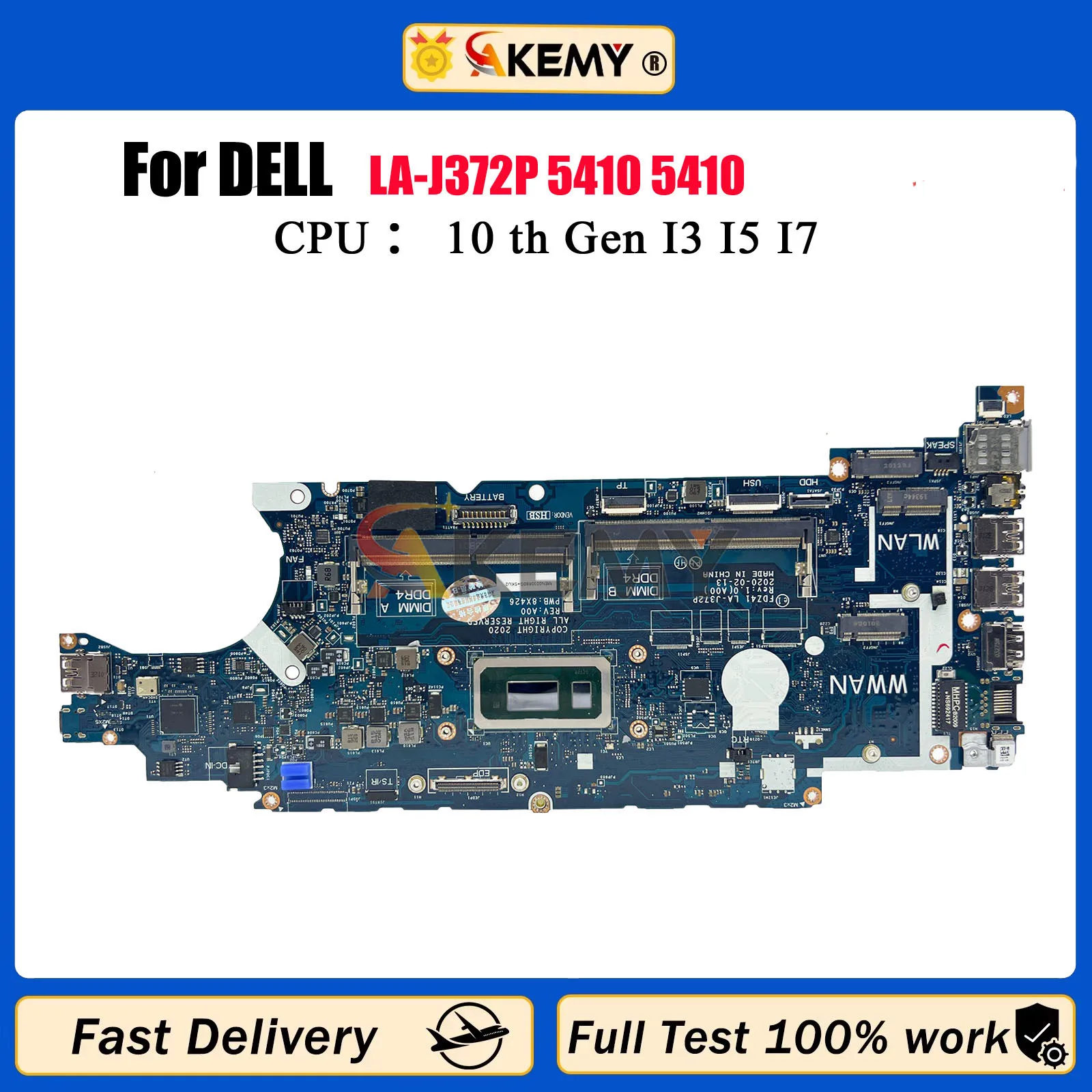 

LA-J372P FDZ41 с i5 i7 10-й процессор, материнская плата для ноутбука DELL Latitude 5410, материнская плата для ноутбука CN-0T4NVV 098W3W, полностью протестирована, ОК
