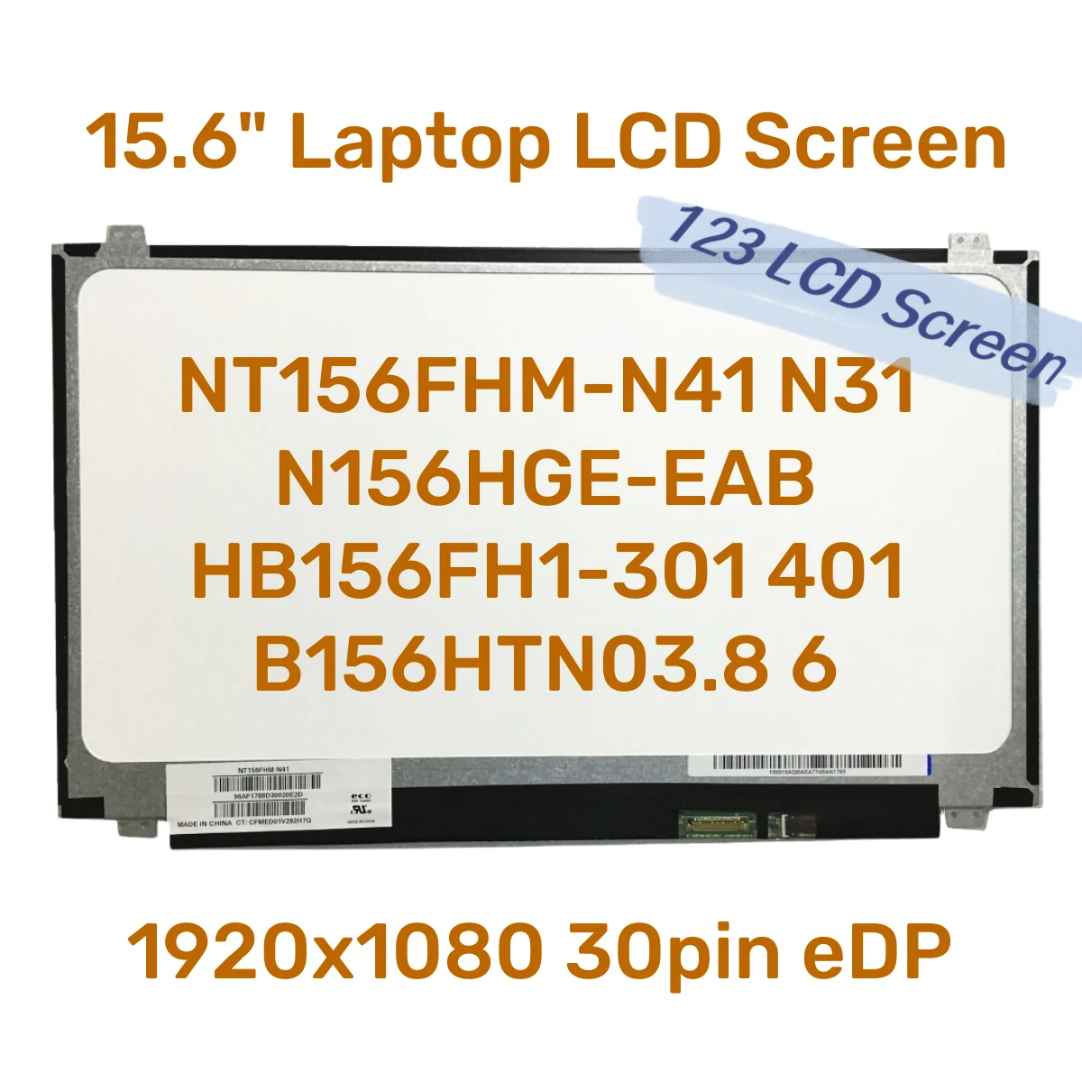 

15.6" Lcd Screen NT156FHM-N41 N31 N156HGE-EAB HB156FH1-301 401 B156HTN03.8 6 1920*1080