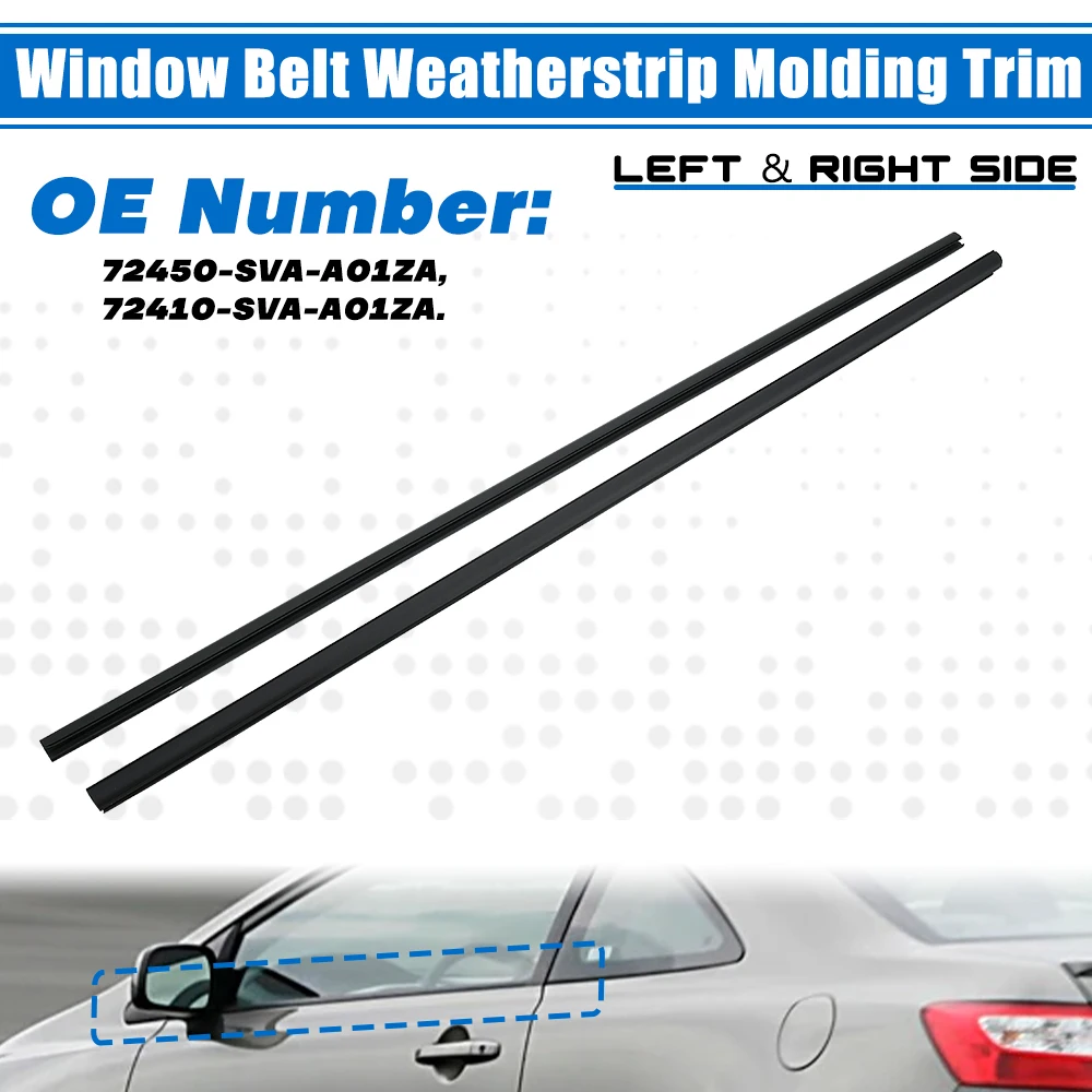 2pcs Right & Left Door Belt Moldings For 06-11 Honda Civic coupe (2D) 72410-SVA-A01ZA 72450-SVA-A01ZA