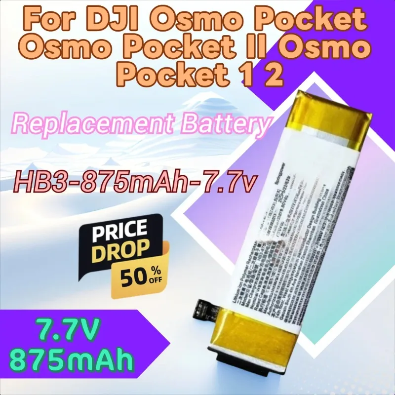 

High Quality Replacement Battery HB3 7.7V 875mAh for DJI Osmo Pocket Osmo Pocket II Osmo Pocket 1 2 Rechargeable Li-ion Battery