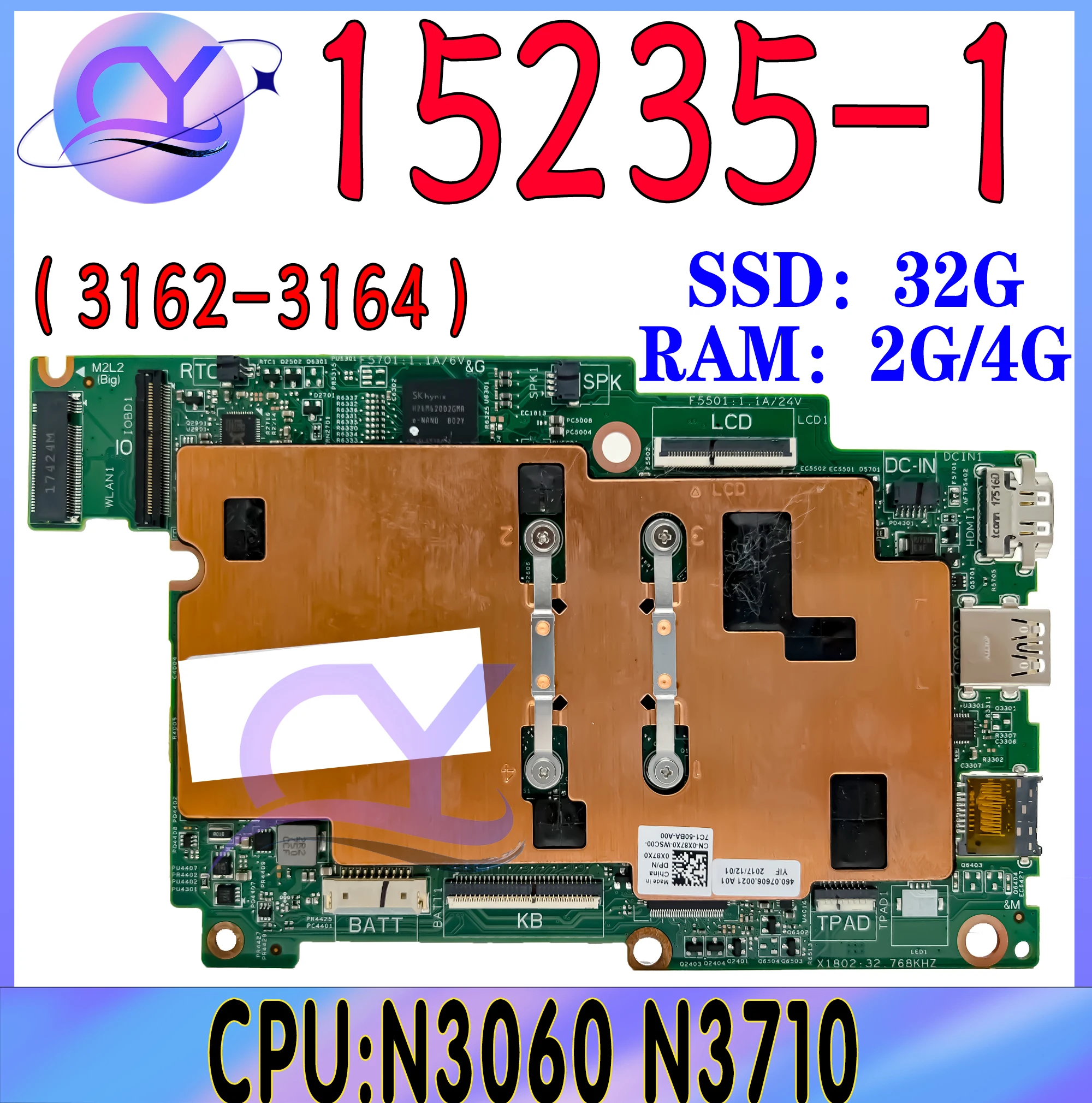 

15235-1 Mainboard For Dell Inspiron 11 3162 3164 CN-0FK63J CN-0P75YT Laptop Motherboard With CPU N3060 N3710 RAM-2G/4G SSD-32G