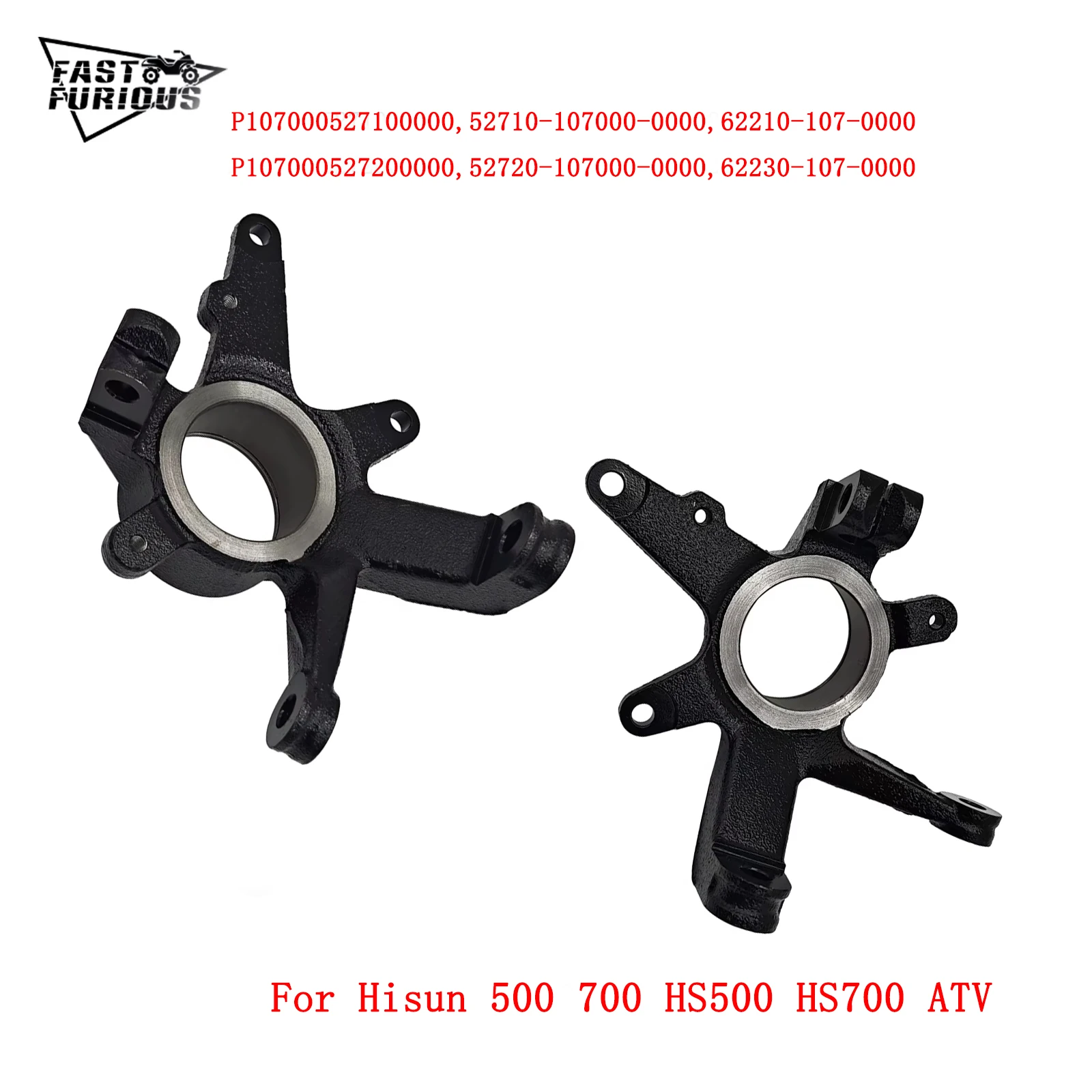 

1 set Front Steering Knuckle Right and Left P107000527100000 P107000527200000 For Hisun 500 700 HS500 HS700 ATV