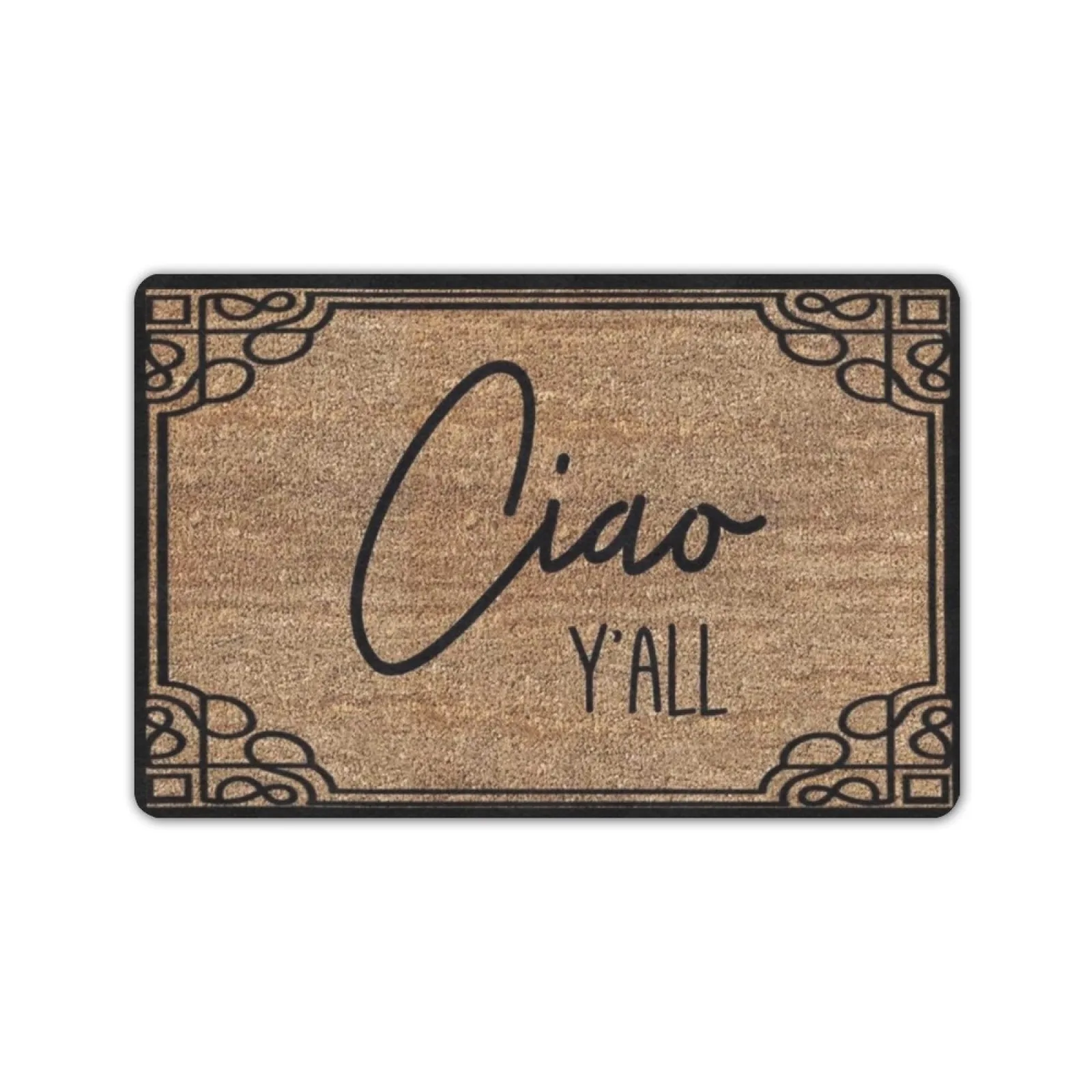 

CIAO Y'ALL Doormat Rubber Entrance Floor Mat Porch Decor Shoe Gift Front Rug Outdoor Door Mat