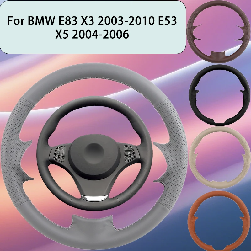 

Custom Artificial Leather DIY Car Steering Wheel Cover For BMW E83 X3 2003-2010 E53 X5 2004-2006 OEM Automotive Grip Anti Slip