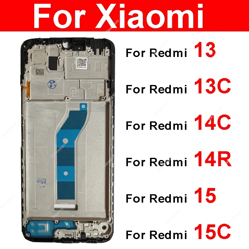 For Xiaomi Redmi 13 13C 14C 14R 15C 4G 5G LCD Middle Frame Housing LCD Front Housing Bezel Chassis Shell Replacement Repair
