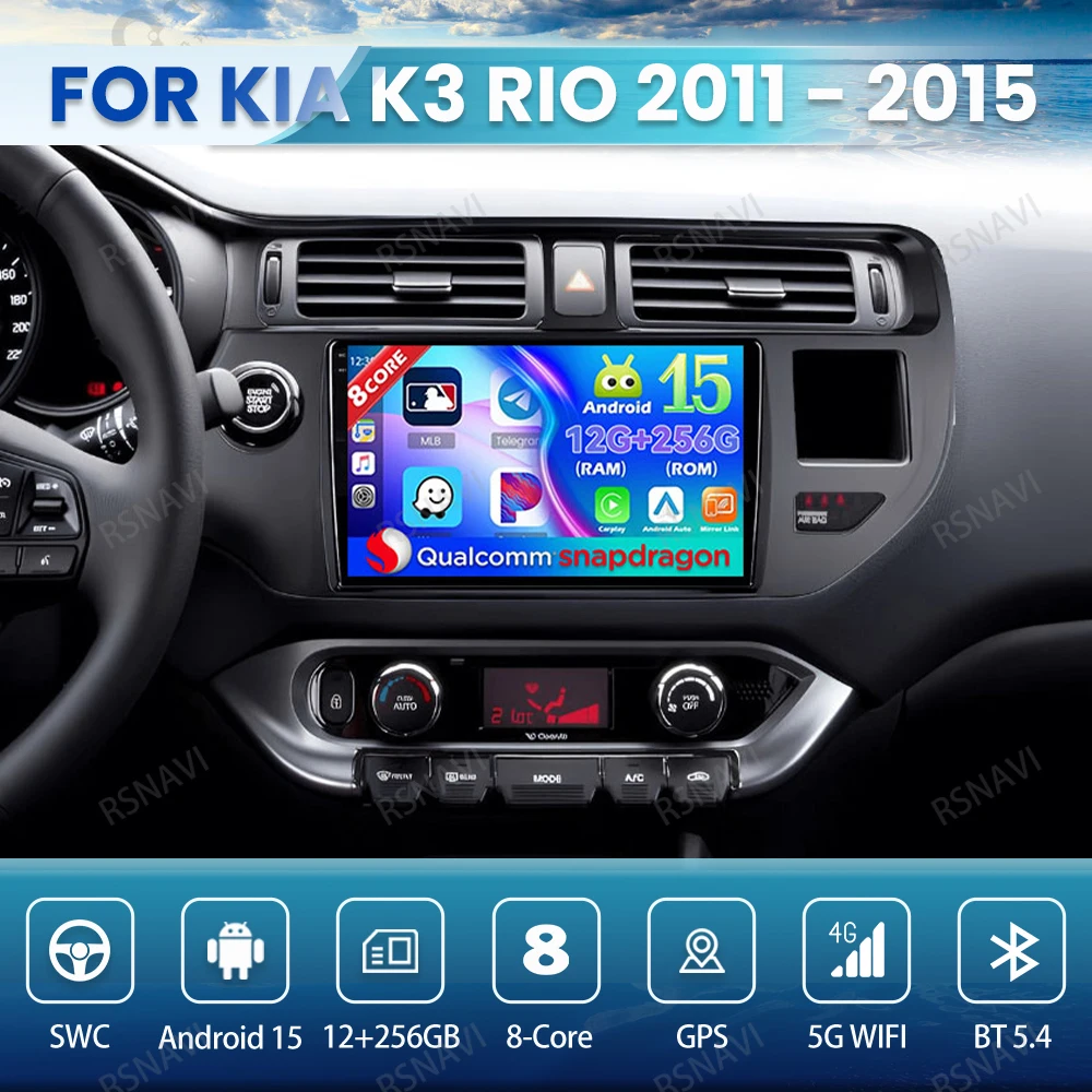 

Android 15 Car Radio For KIA K3 RIO 2011 - 2015 DSP Stereo Wireless Carplay Auto GPS Head Unit 5G WIFI BT DVD Autoradio QLED
