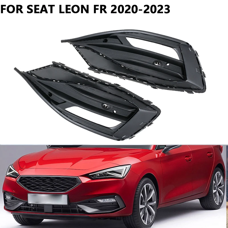 

For Seat Leon FR 2020 2021 2022 2023 Fog Light Cover Front Bumper Fog Lamp Frame Grille Cover 5FA853665E 5FA853666E