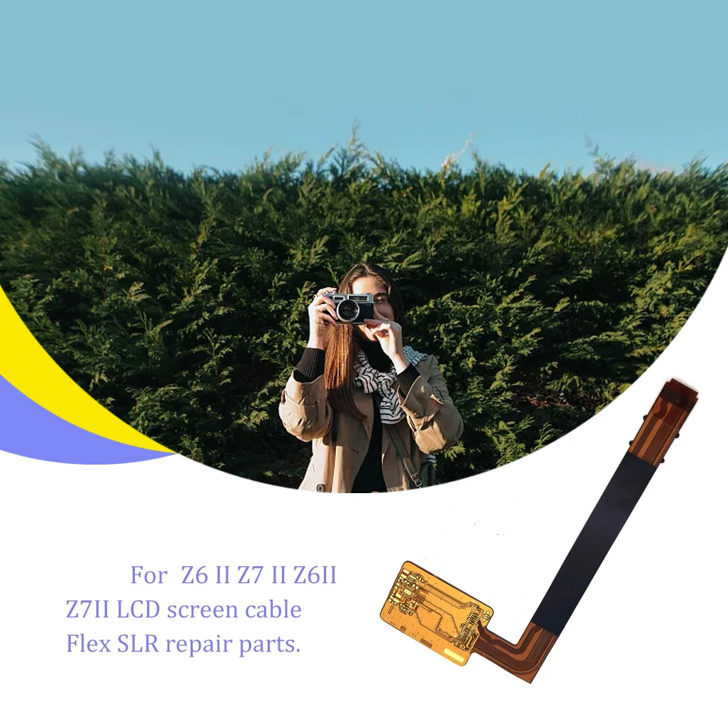 

Гибкий кабель с ЖК-дисплеем, профессиональные аксессуары для интерьера, компоненты кабелей для экрана FPC, замена кабелей для Z6II с микросхемой