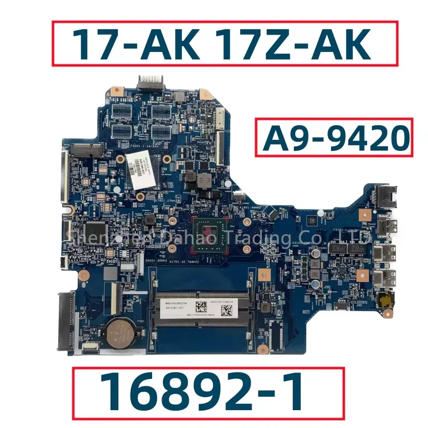 16892-1 448.0CB02.0011 For HP Pavlion 17-AK 17Z-AK Laptop Motherboard With AMD A9-9420 CPU 926189-001 926189-601 Fully Tested