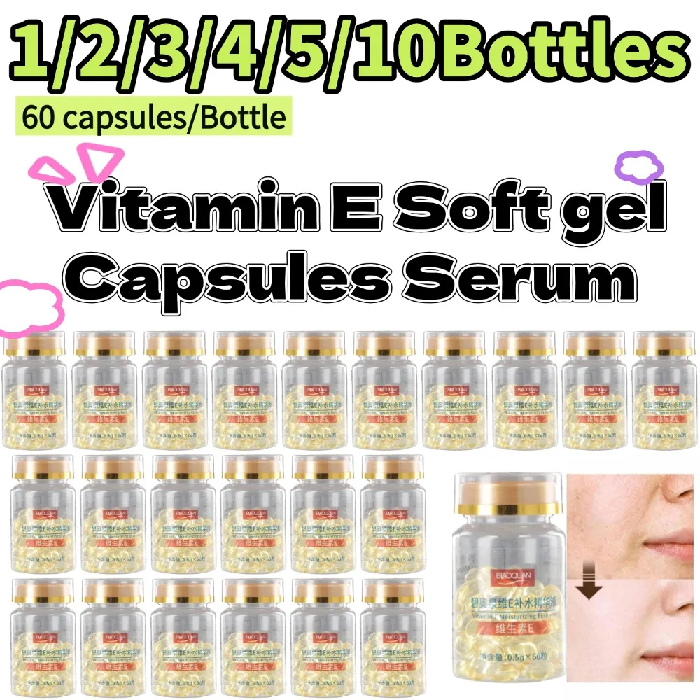60Capsules/Bottles*1/2/3/4/5/10 Vitamin E Soft gel Capsules Serum Removal Spot Acne VE Acne Cream Freckle Treatment Spotted