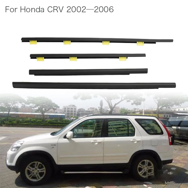 

4Pcs Chrome Window Rubber Trim For Honda CRV 2002‑2006 Weatherstrip Seal Strips Window Glass Moulding Trim 72450SCAE01