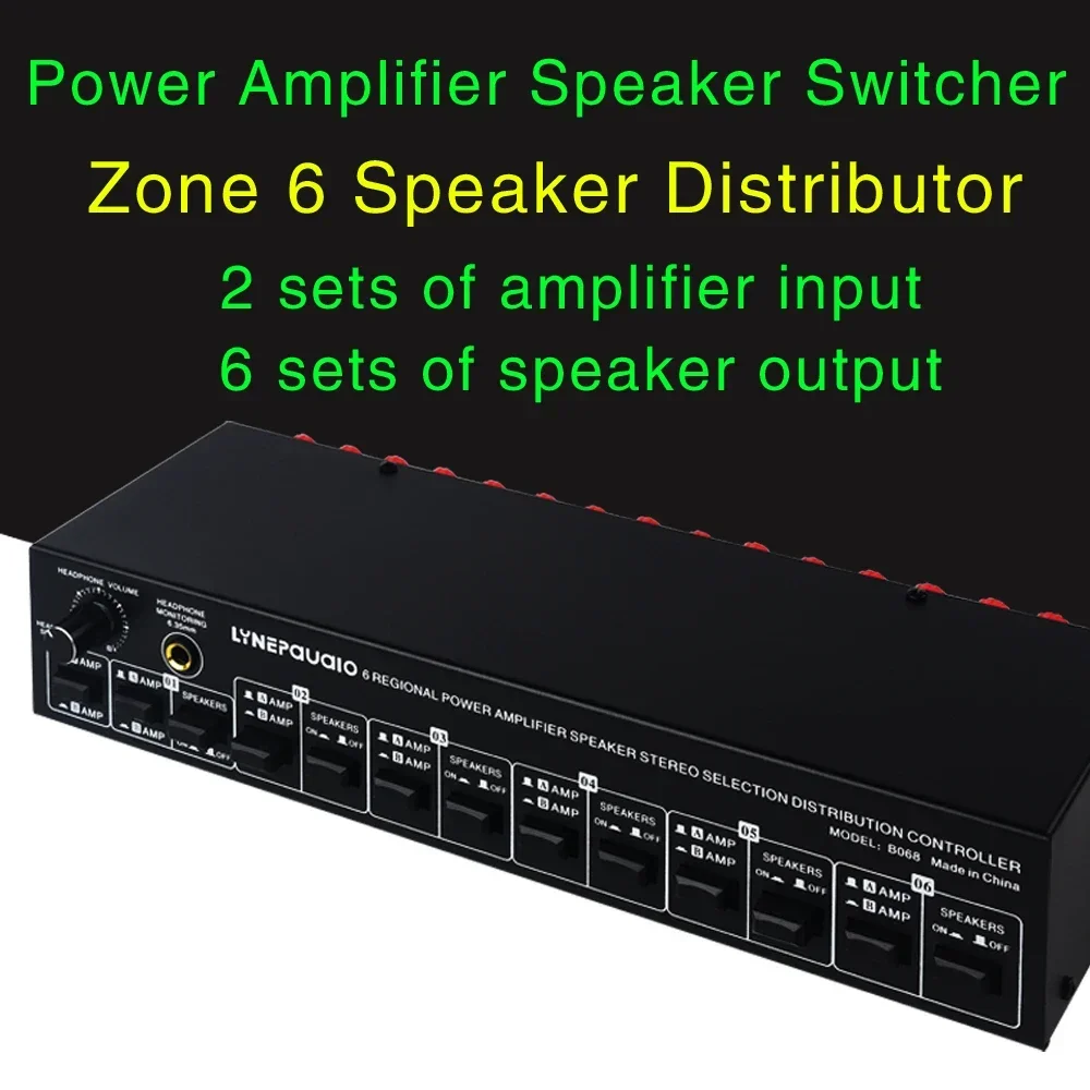 2 In 6 Out Power Amplifier Speaker Selector Switcher 6 Region Stereo Speaker Distribution Controller