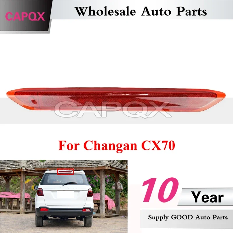 

CAPQX для Changan CX70 Автомобильный задний стоп-сигнал с высоким креплением Третий Дополнительный фсветильник для стоп-сигнала