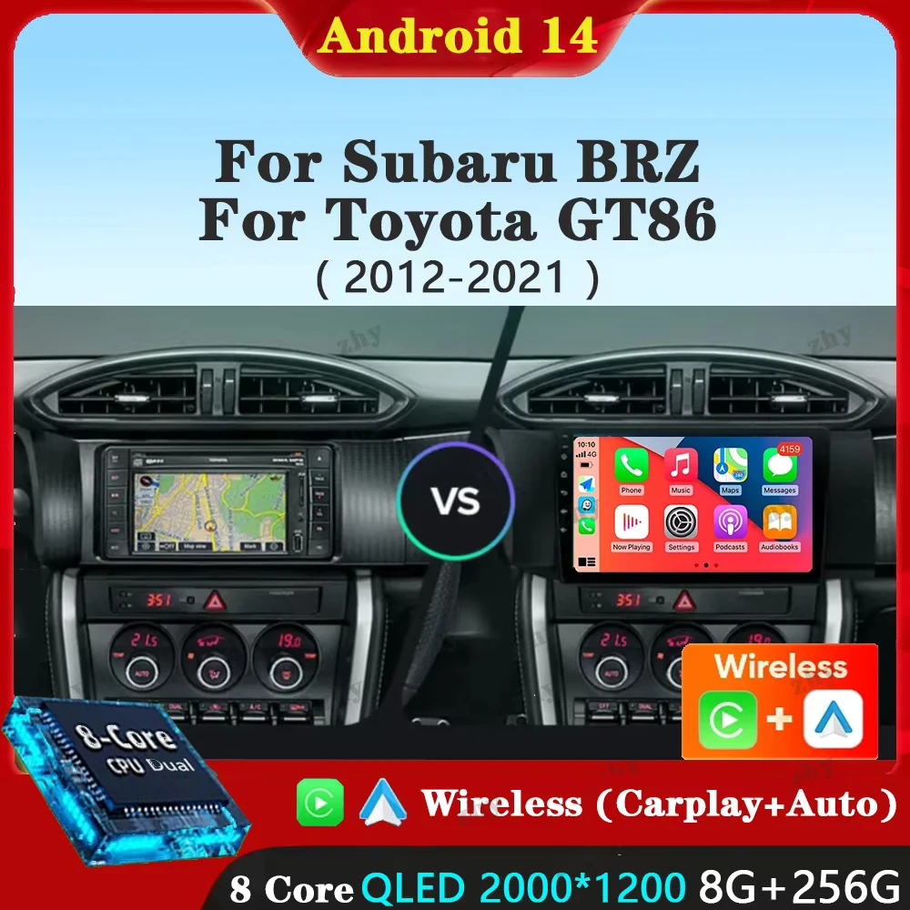 Android 14 For Subaru BRZ Scion FRS Toyota GT86 GT 86 2012 - 2021 LHD RHD Car Radio Mutimedia Carplay DSP 4G Wifi GPS DVD QLED