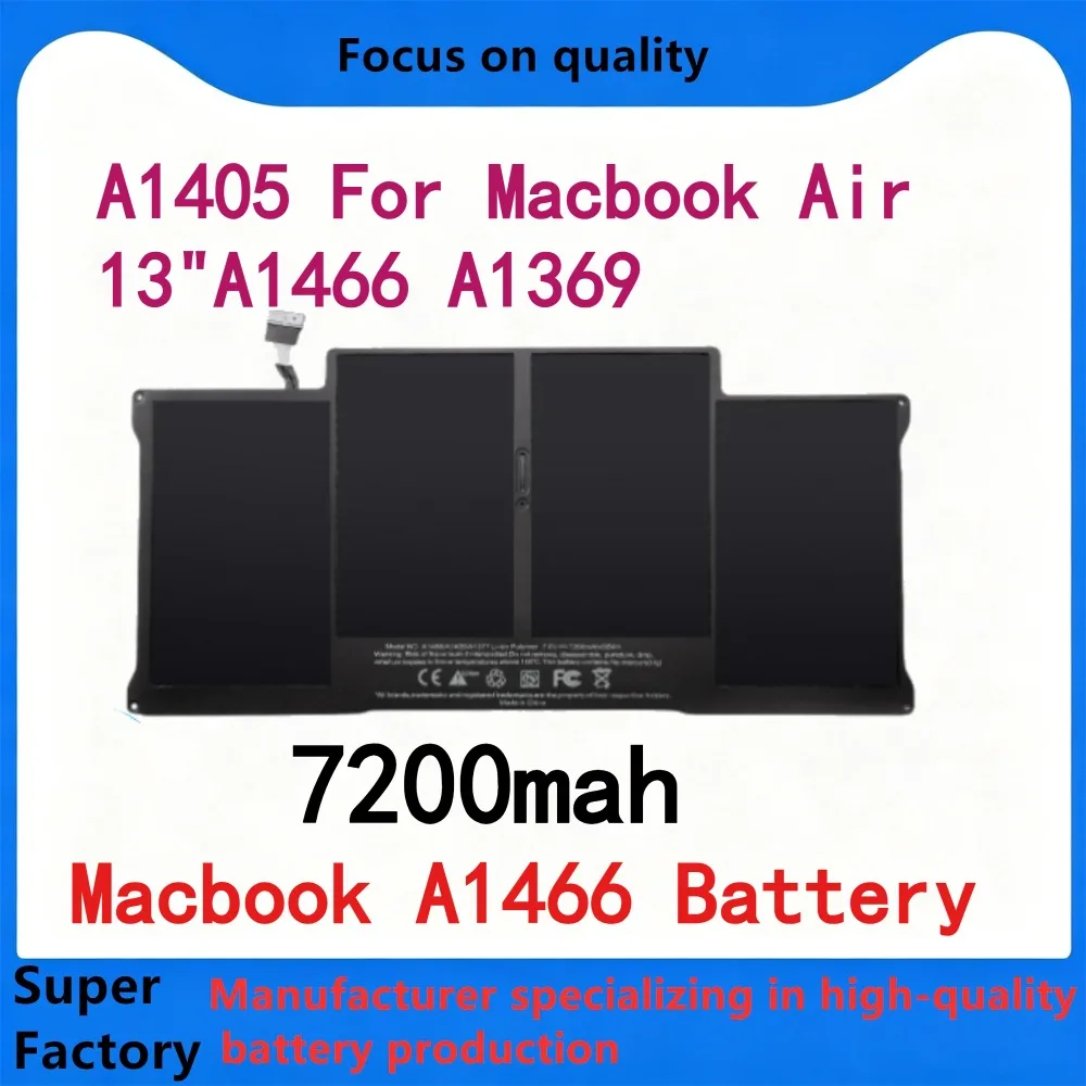 

A1405 Battery 7200mAh For Apple Macbook Air 13 inch A1466(2012-2017) A1369(2011-2012) Replacement A1469 A1377
