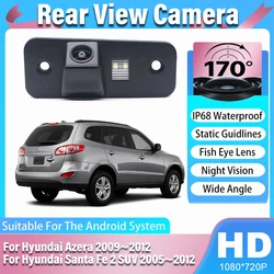 170° CCD Full HD Vehicle Backup Camera For Hyundai Santa Fe 2 SUV 2005-2012 Azera 2009-2012 Car Rear View Parking Mirror Monitor