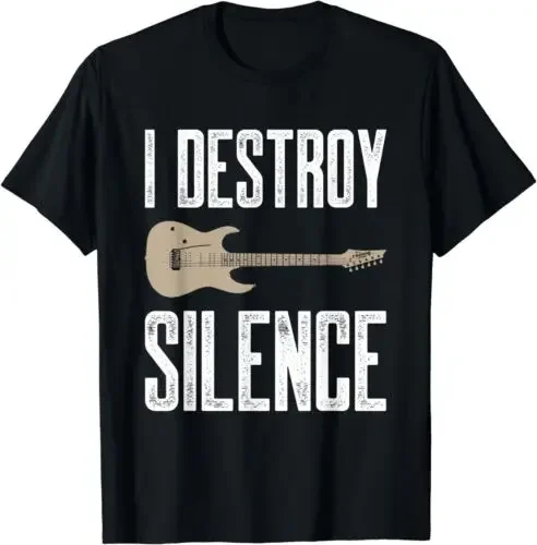 NEW LIMITED Guitar Player I Destroy Silence Electric Guitars Guitarist T-Shirt