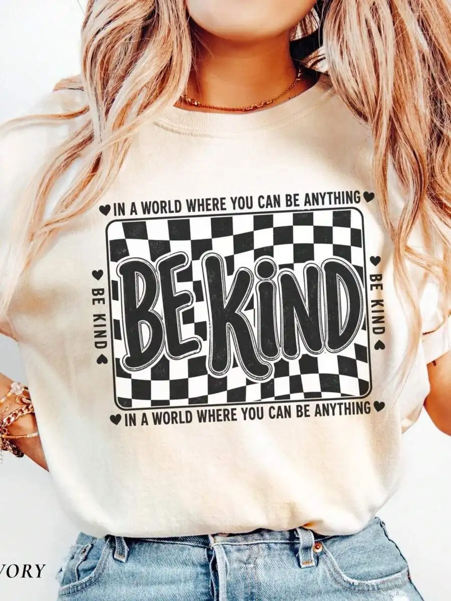Checkered Be Kind T Shirt Women Retro Groovy Slogan Print Tee Motivational Teacher Appreciation Gifts O Neck Cotton Tops Clothing