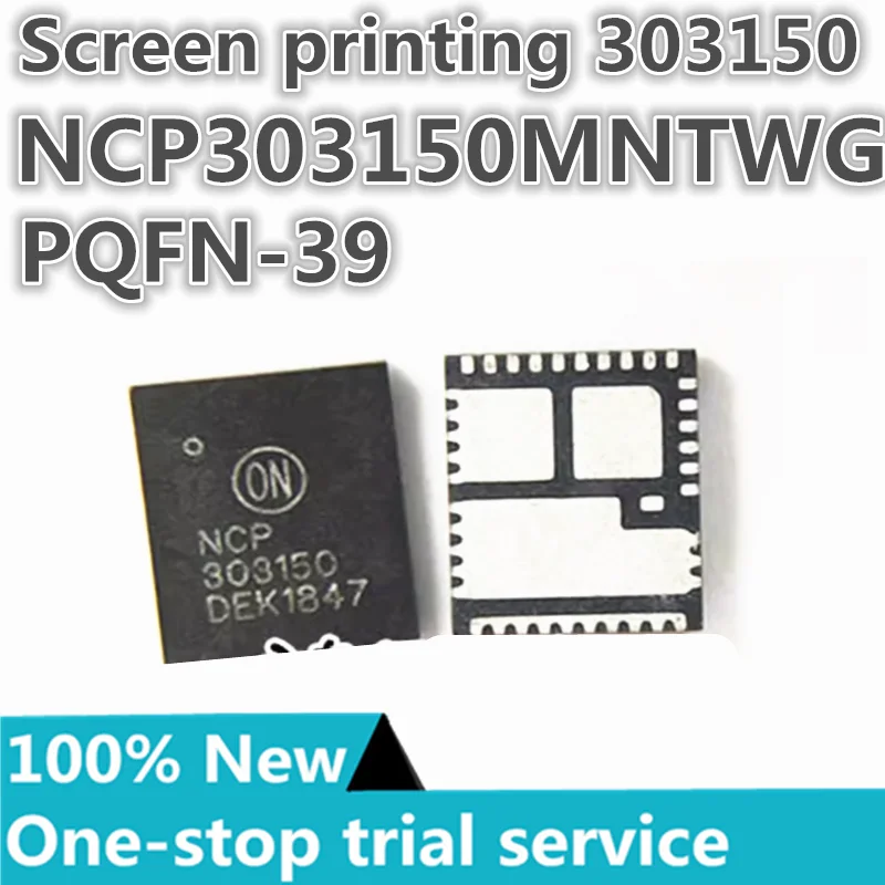 2-50pcs %New original NCP303152MNTWG NCP303151MNTWG NCP303150MNTWG Screen printing 303152 303151 303150  PQFN-39