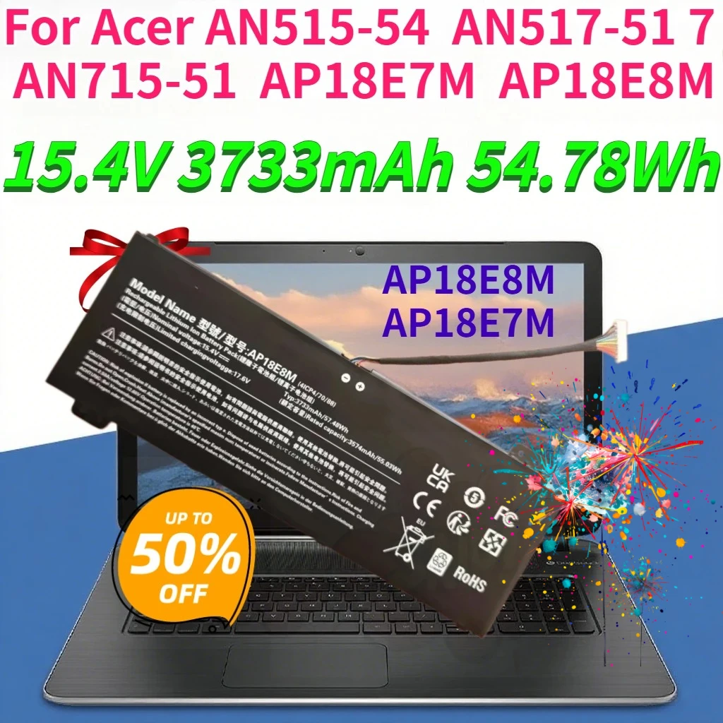 New AP18E8M AP18E7M Laptop Battery 15.4V 54.78Wh 3733mAh Replacement Battery for Acer AN515‑54 AN517‑51‑7 AN715‑51 Compatible