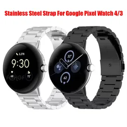 Stainless Steel Strap For Google Pixel Watch 4 41 45mm Bracelet For Google Pixel Watch 2 3 4 Wristband Correa Accessory No Gaps