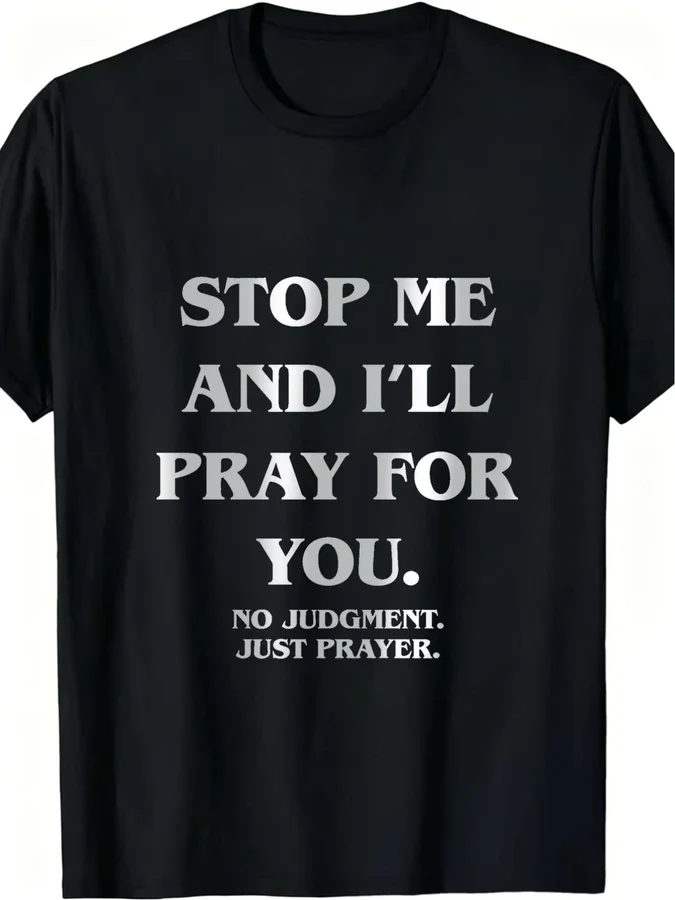 Stop Me And I Will Pray For You T Shirt Women Funny Christian Faith Slogan Graphic Tees Black Crew Neck Short Sleeve Top Streetwear Clothes