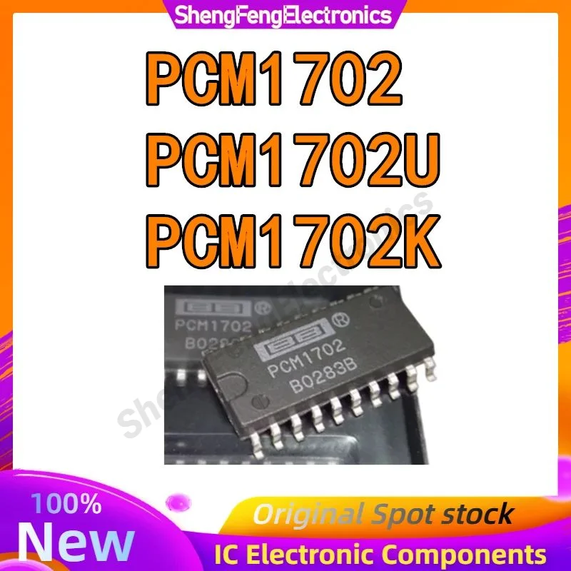 PCM1702 PCM1702U PCM1702K audio decoder chip IC